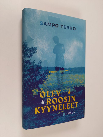 Sampo Terho : Olev Roosin kyyneleet