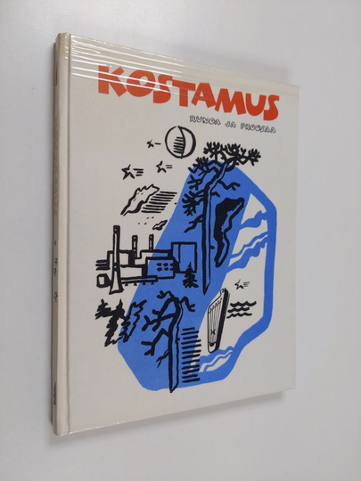 Kostamus : runoa ja proosaa