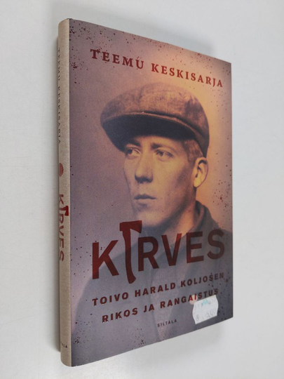 Teemu Keskisarja : Kirves : Toivo Harald Koljosen rikos ja rangaistus