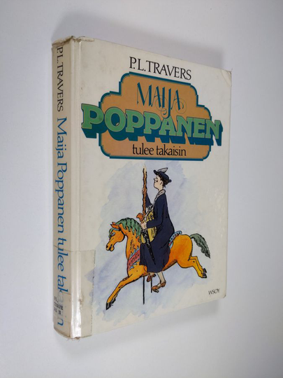 P. L. Travers : Maija Poppanen tulee takaisin