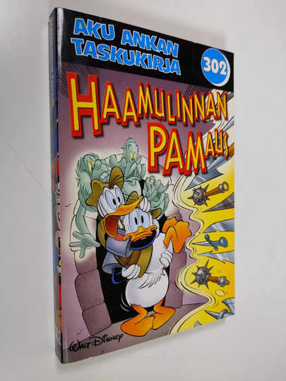 Walt Disney : Aku Ankan taskukirja 302 : Haamulinnan pamaus