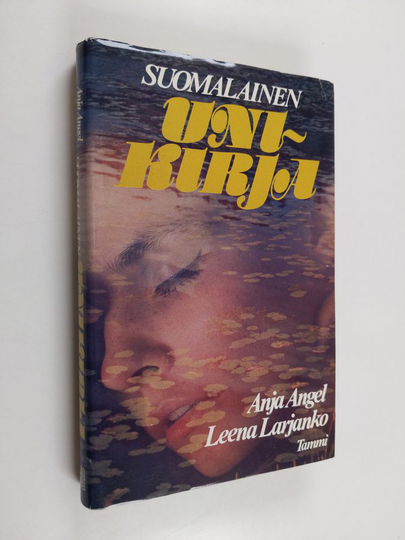 Leena Larjankoym. : Suomalainen unikirja