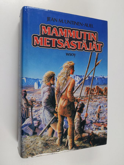 Jean M. Untinen-Auel : Mammutin metsästäjät