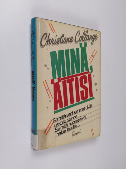 Christiane Collange : Minä, äitisi