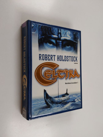 Robert Holdstock : Celtika