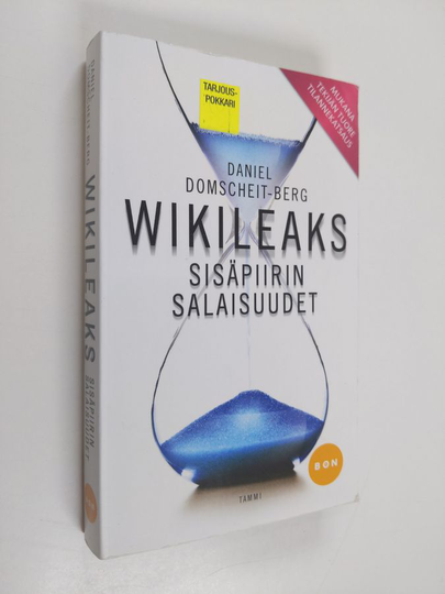 Daniel Domscheit-Berg : WikiLeaks : sisäpiirin salaisuudet : kokemukseni maailman vaarallisimmista nettisivuista