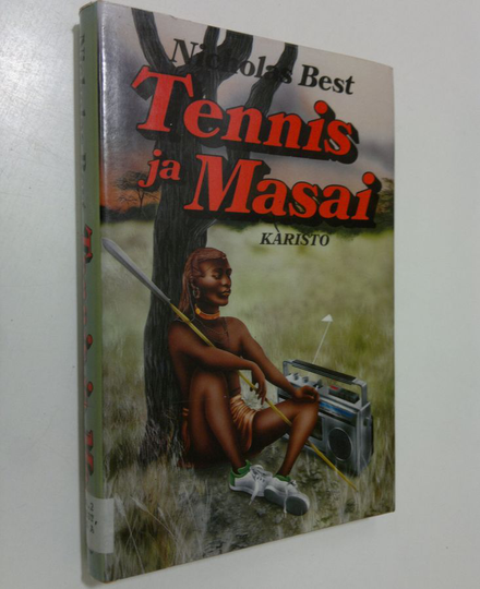 Nicholas Best : Tennis ja Masai