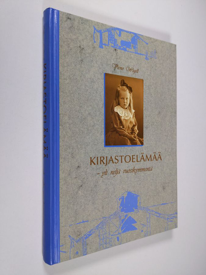 Vieno Wigell : Kirjastoelämää - yli neljä vuosikymmentä