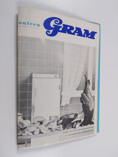 Gram - uuden ajan kylmyyttä kotitalouteen