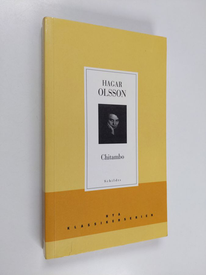 Hagar Olsson : Chitambo : romanen om Vega Maria