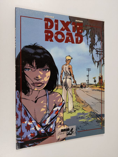 Dufaux Labiano : Dixie Road 1