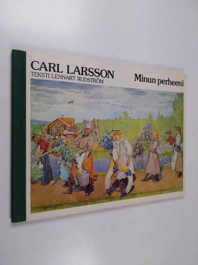 Carl Larsson : Minun perheeni