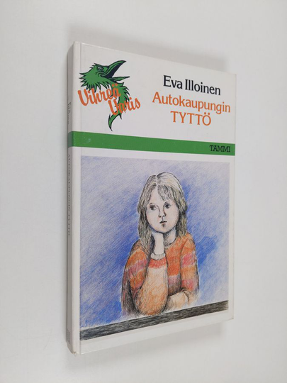 Eva Illoinen : Autokaupungin tyttö