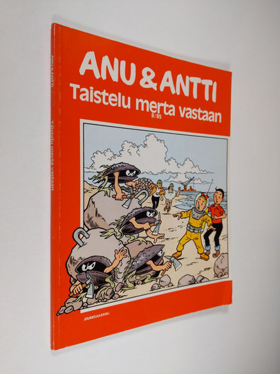 Willy Vandersteen : Anu & Antti 8/85 : Taistelu merta vastaan