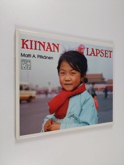 Matti A. Pitkänen : Kiinan lapset