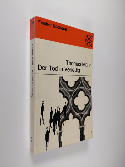 Thomas Mann : Der tod in Venedig : und andere erzählungen