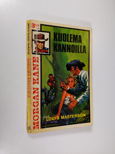 Louis Masterson : Kuolema kannoilla