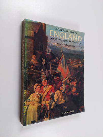 F. E. Halliday : England : A concise history