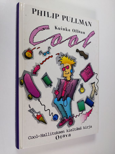 Philip Pullman : Kuinka Ollaan Cool