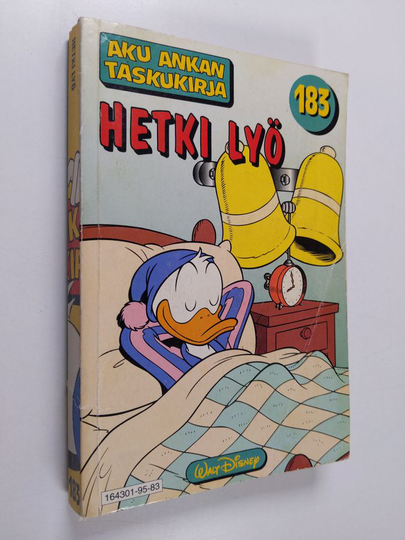 Walt Disney : Hetki lyö - Aku Ankan taskukirja 183