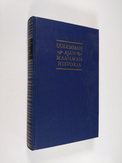 J. R. von Salis : Uudemman ajan maailmanhistoria 1 : Bismarckin johtoasema Euroopassa