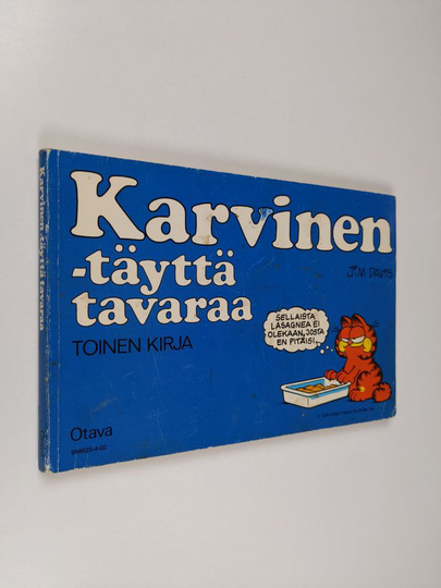 Jim Davis : Karvinen : täyttä tavaraa