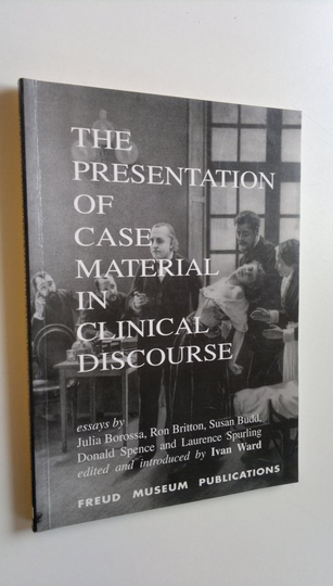 Ivan Ward (toim.) : The Presentation of Case Material in Clinical Discourse