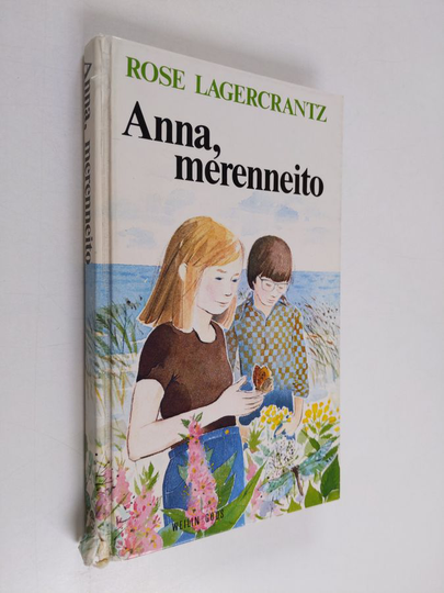 Rose Lagercrantz : Anna, merenneito