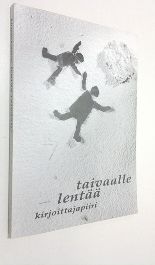 Kosti ym. Sironen (toim.) : Kirjoittajapiiri lentää taivaalle : Espoon työväenopiston Kosti Sirosen kirjoittajapiirien antologia 1993-1994