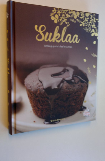 Charlie Paul (kuvat) : Suklaa : herkkuja, joista tulee hyvä mieli