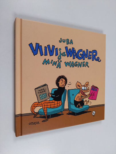 Juba : Viivi ja Wagner : minä Wagner