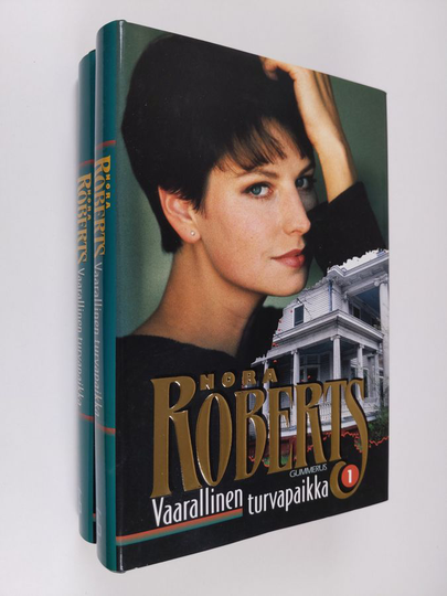 Nora Roberts : Vaarallinen turvapaikka 1-2