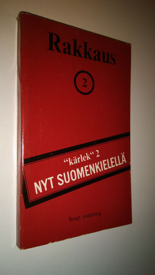 Bengt Anderberg (toim.) : Rakkaus 2