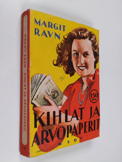 Margit Ravn : Kihlat ja arvopaperit