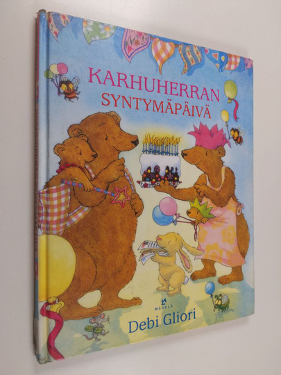 Debi Gliori : Karhuherran syntymäpäivä