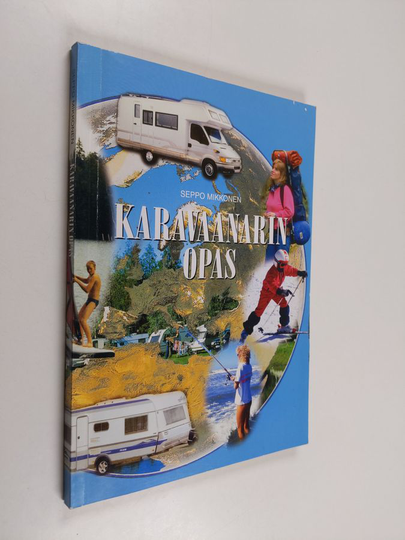 Seppo Mikkonen : Karavaanarin opas