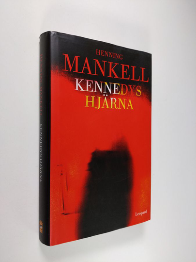 Henning Mankell : Kennedys hjärna