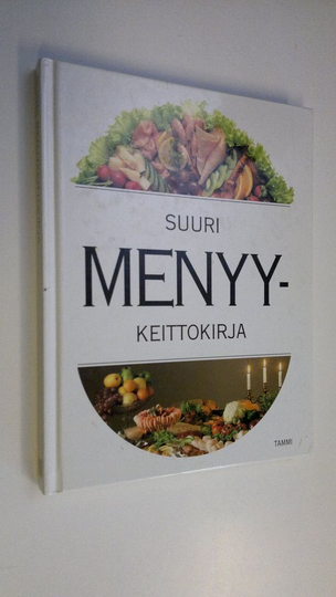 Elina ym. Hilden (suom.) : Suuri menyykeittokirja