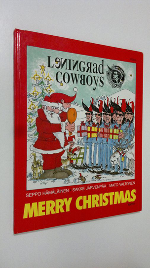 Seppo Hämäläinen : Merry Christmas, Leningrad Cowboys