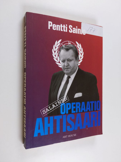Pentti Sainio : Operaatio Ahtisaari