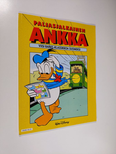 Walt Disney ym. : Paljasjalkainen ankka : viisi Barks-klassikkoa suomeksi