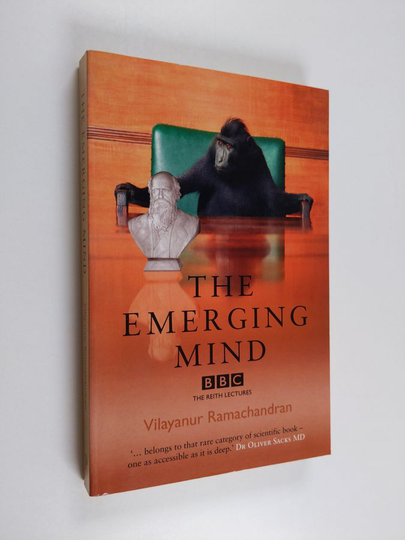 Vilayanur Ramachandran : The emerging mind : the Reith Lectures 2003