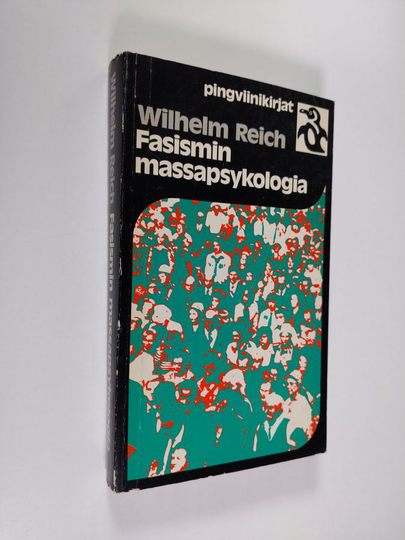 Wilhelm Reich : Fasismin massapsykologia