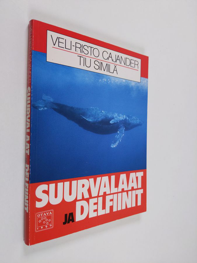 Veli-Risto Cajander : Suurvalaat ja delfiinit : merten viisaat valtiaat