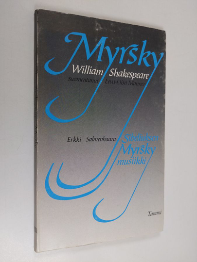 William Shakespeare : Myrsky : (teatteriversio)