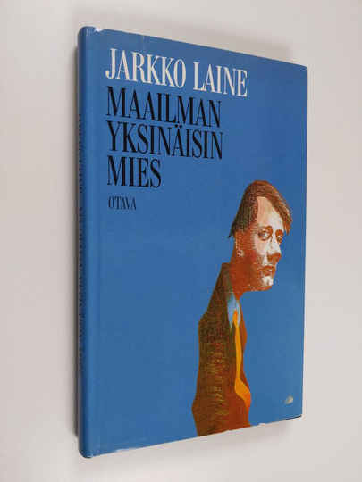 Jarkko Laine : Maailman yksinäisin mies ja muita todellisia kuvitelmia
