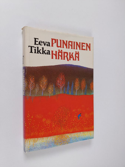 Eeva Tikka : Punainen härkä