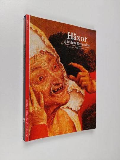 Jean-Michel Sallmann : Häxor : djävulens förbundna