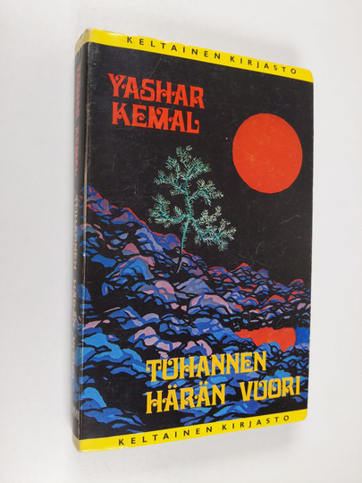 Yashar Kemal : Tuhannen härän vuori