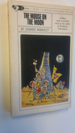 Leonard Wibberley : The Mouse on the Moon